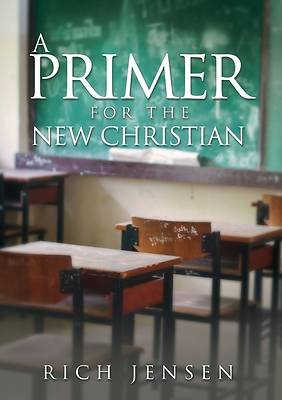 Picture of A PRIMER For the New Christian