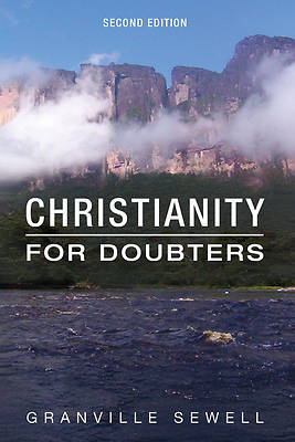 Christianity for Doubters, Second Edition