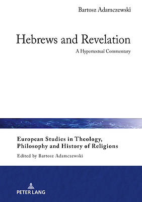 Hebrews and Revelation