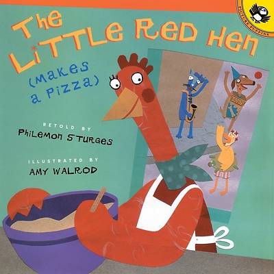 Picture of The Little Red Hen Makes a Pizza