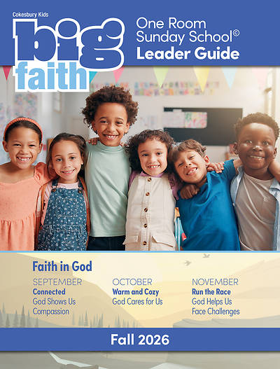 Picture of Cokesbury Kids Big Faith Fall 2026 One Room Sunday School® Leader Guide
