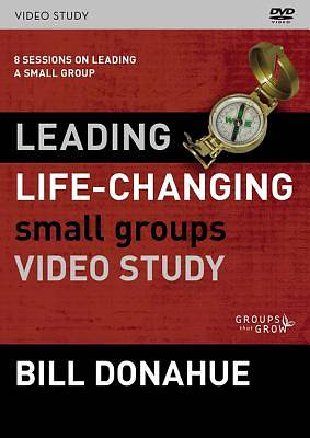 Picture of Leading Life-Changing Small Groups Video Study