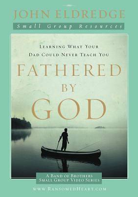 Picture of Fathered by God Participant's Guide