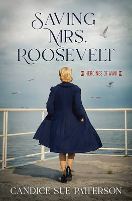Picture of Saving Mrs. Roosevelt