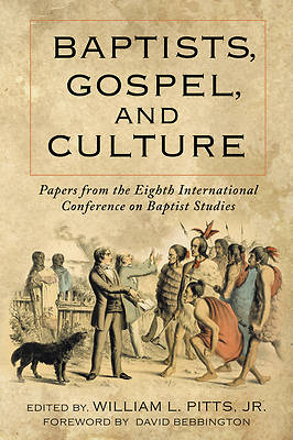Picture of Baptists, Gospel, and Culture