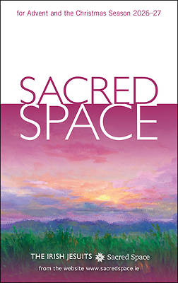 Sacred Space for Advent and the Christmas Season 2026-27