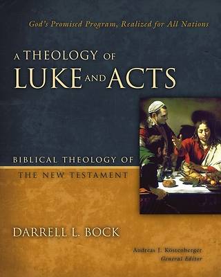 Picture of A Theology of Luke and Acts