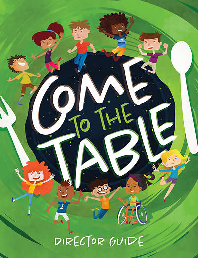 Picture of Vacation Bible School VBS 2021 Come to The Table Director Guide