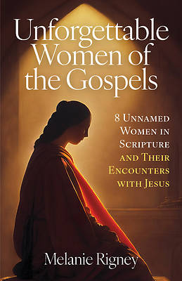 Picture of Unforgettable Women of the Gospels