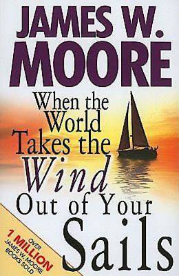 Picture of When the World Takes the Wind Out of Your Sails - eBook [ePub]