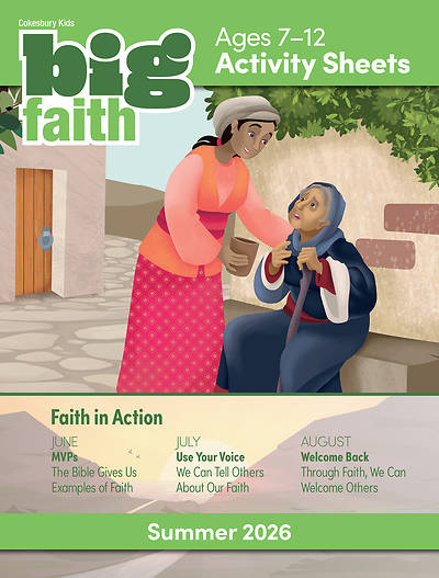 Cokesbury Kids Big Faith Summer 2026 Activity Sheets Ages 7-12