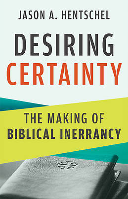 Desiring Certainty
