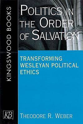 Picture of Politics in the Order of Salvation