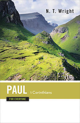 Picture of Paul for Everyone: 1 Corinthians Commentary Series