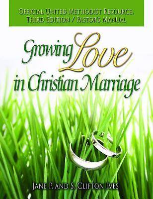 Picture of Growing Love in Christian Marriage Third Edition - Pastor's Manual