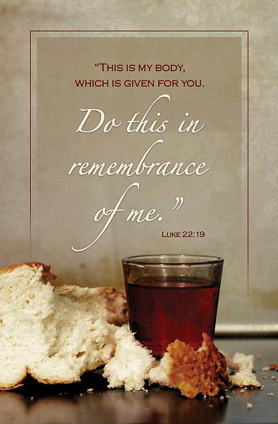 Picture of Communion Do this in Remembrance of Me Luke 22:19 Bulletin Regular