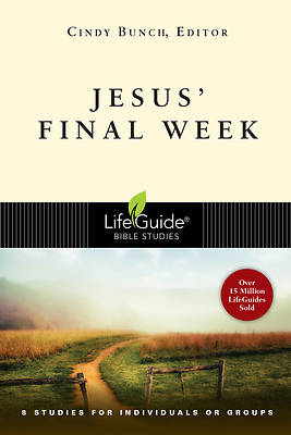 Picture of LifeGuide Bible Study-Jesus' Final Week