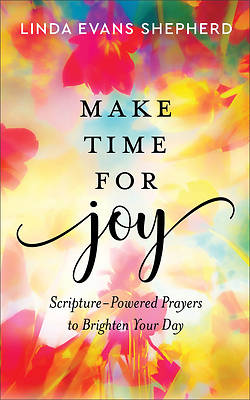 Picture of Make Time for Joy