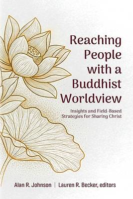 Reaching People with a Buddhist Worldview