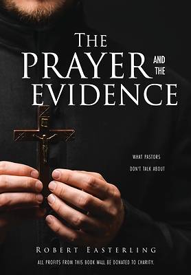 Picture of The prayer and the evidence