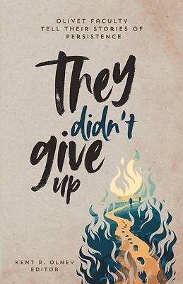 Picture of They Didn't Give Up