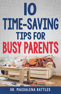 Picture of 10 Time-Saving Tips for Busy Parents