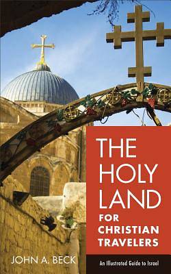 Picture of The Holy Land for Christian Travelers