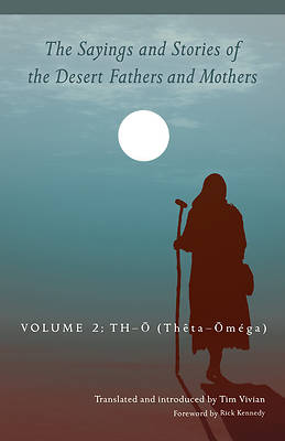 Picture of The Sayings and Stories of the Desert Fathers and Mothers