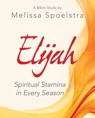Picture of Elijah - Women's Bible Study Participant Workbook - eBook [ePub]