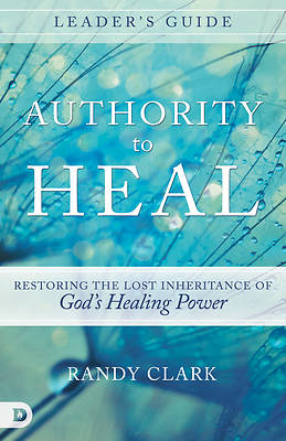 Picture of Authority to Heal Leader's Guide