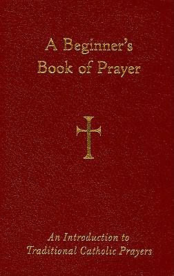 Picture of A Beginner's Book of Prayer