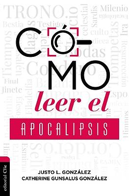 Picture of Cómo Leer El Apocalipsis
