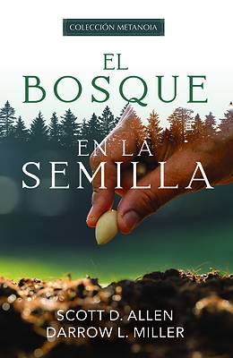 El Bosque En La Semilla