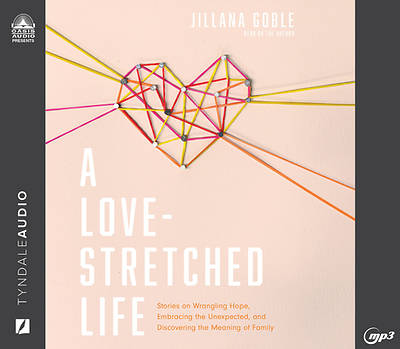 Picture of A Love-Stretched Life