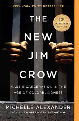Picture of The New Jim Crow 10th Anniversary Edition