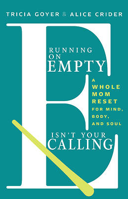 Running on Empty Isn't Your Calling