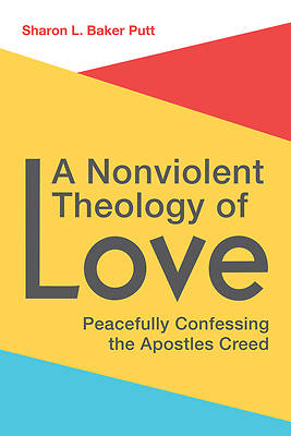Picture of A Nonviolent Theology of Love