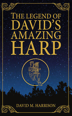 Picture of The Legend of David's Amazing Harp