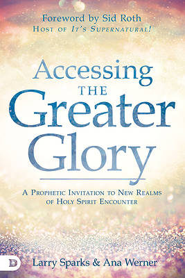 Picture of Accessing the Greater Glory