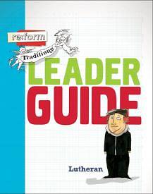 Picture of Re:form Traditions Lutheran  Leader Guide