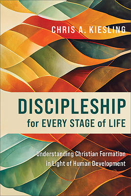 Picture of Discipleship for Every Stage of Life