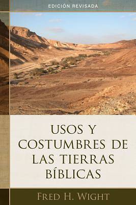 Picture of Usos y Costumbres de Las Tierras Biblicas
