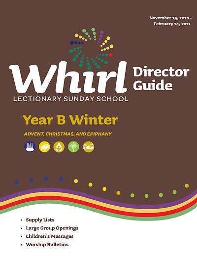 Picture of Whirl Lectionary Director Guide Year B Winter 2020-2021
