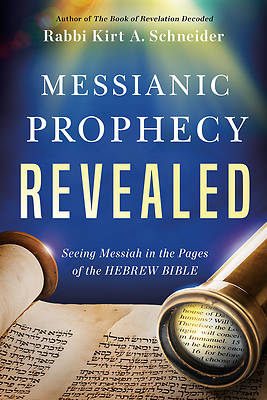 Picture of Messianic Prophecy Revealed