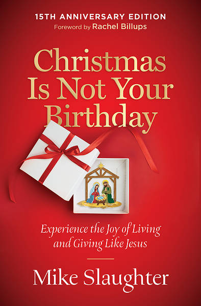 Picture of Christmas Is Not Your Birthday 15th Anniversary Edition - eBook [ePub]
