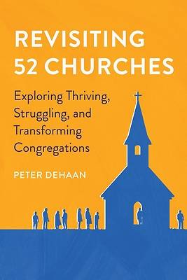 Revisiting 52 Churches