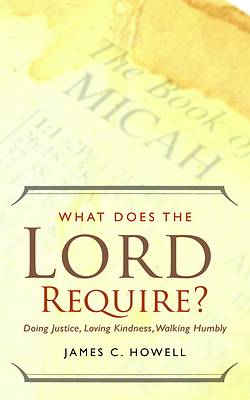 Picture of What Does the Lord Require?