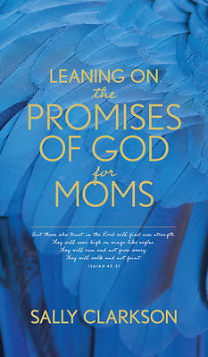 Picture of Leaning on the Promises of God for Moms