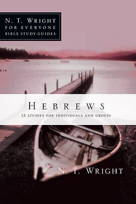 Picture of N. T. Wright for Everyone Bible Study Guides - Hebrews