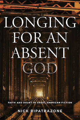Picture of Longing for an Absent God